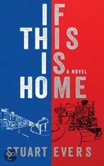 If This Is Home 9781447217404 Stuart Evers, Verzenden, Stuart Evers