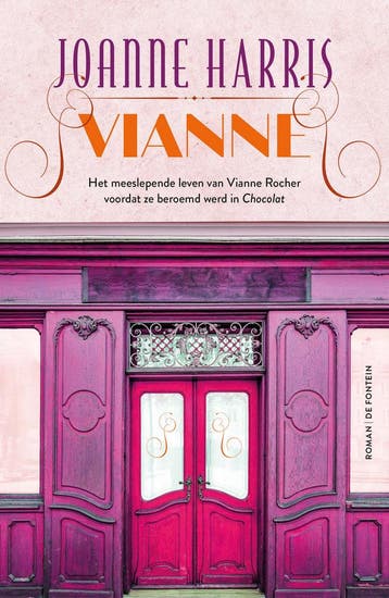 Vianne / Chocolat / 0 9789026181160 Joanne Harris, Verzenden, Joanne Harris