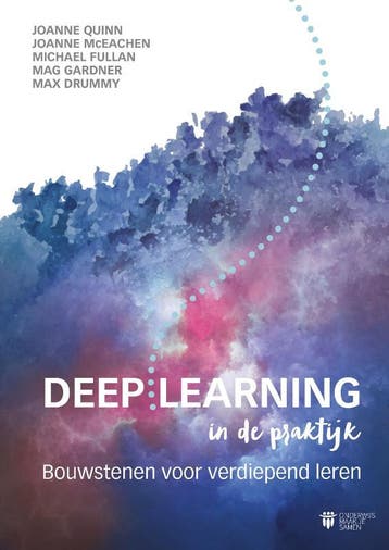 Deep Learning in de praktijk 9789079336388 Joanne Quinn, Boeken, Verzenden, Zo goed als nieuw, Joanne Quinn