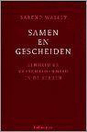 SAMEN EN GESCHEIDEN 9789023905530 B. Wallet, Verzenden, Gelezen, B. Wallet