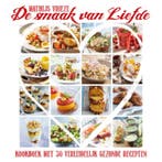 De smaak van liefde 9789081302494 Mathijs Vrieze, Verzenden, Mathijs Vrieze