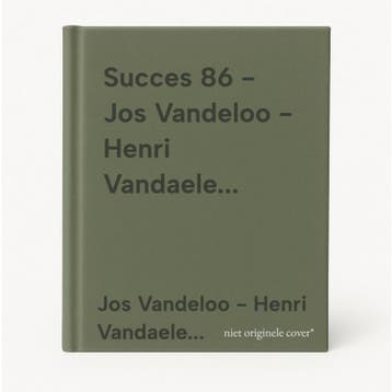 Succes 86 - Jos Vandeloo - Henri Vandaele... 9789069510019, Boeken, Verzenden, Gelezen, Jos Vandeloo - Henri Vandaele...