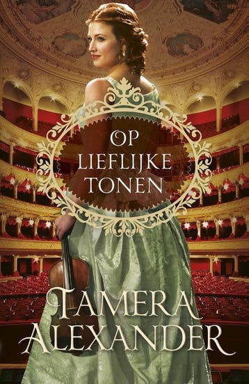 Op lieflijke tonen / Belmont / 3 9789051944457, Verzenden, Tamera Alexander