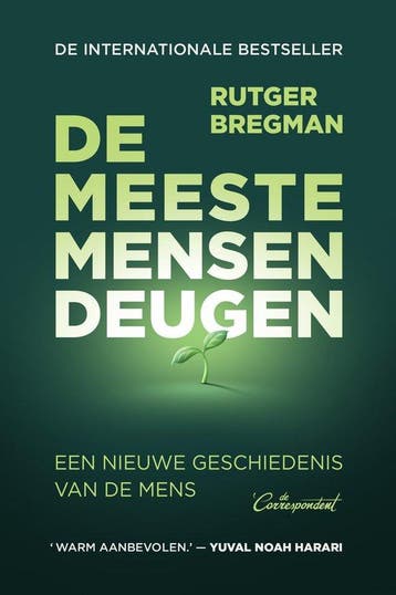 De meeste mensen deugen 9789493254411 Rutger Bregman, Boeken, Verzenden, Zo goed als nieuw, Rutger Bregman
