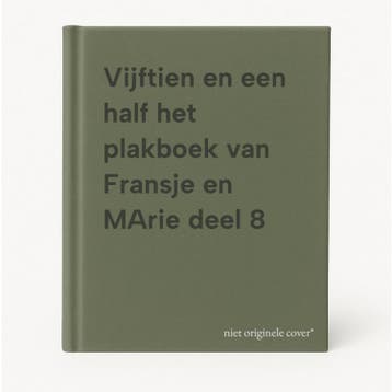 Vijftien en een half het plakboek van Fransje en MArie deel, Verzenden, Gelezen