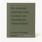 De mooiste citytrips naar Londen van Vlaanderen Vakantieland, Verzenden, Jacques Vanden Durpel