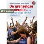 De grenzeloze generatie en de eeuwige jeugd van hun, Boeken, Verzenden, Zo goed als nieuw, Frits Spangenberg
