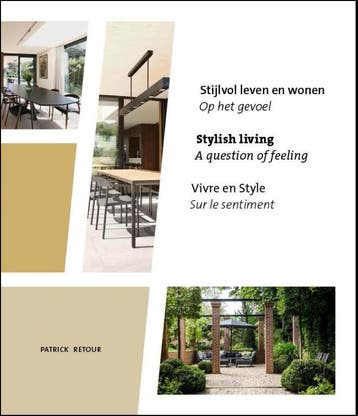 Stijlvol leven en wonen 9789056158774 Patrick Retour, Boeken, Verzenden, Zo goed als nieuw, Patrick Retour
