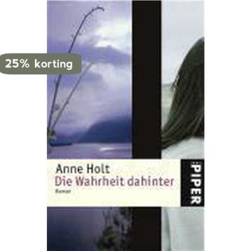 Die Wahrheit dahinter 9783492244329 Anne Holt, Verzenden, Anne Holt