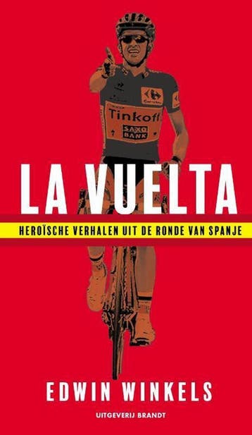 La Vuelta 9789493095069 Edwin Winkels, Verzenden, Gelezen, Edwin Winkels