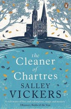The Cleaner of Chartres 9780241981009 Salley Vickers, Verzenden, Gelezen, Salley Vickers