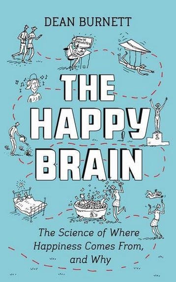 The Happy Brain 9781783351299 Dean Burnett, Verzenden, Zo goed als nieuw, Dean Burnett