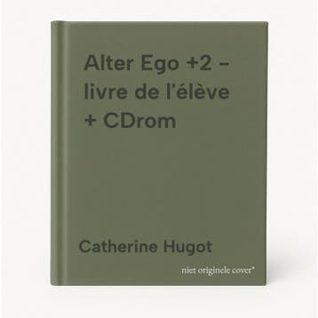 Alter Ego +2 - livre de lélève + CDrom 9782011558121, Verzenden, Catherine Hugot