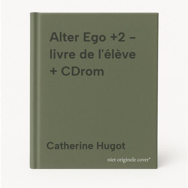 Alter Ego +2 - livre de lélève + CDrom 9782011558121, Livres, Langue | Français, Envoi
