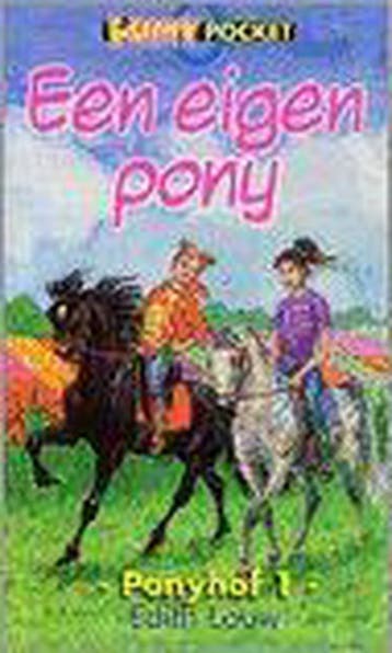 Een eigen pony / De Ponyhof / 1 9789076339368 E. Louw, Verzenden, Gelezen, E. Louw