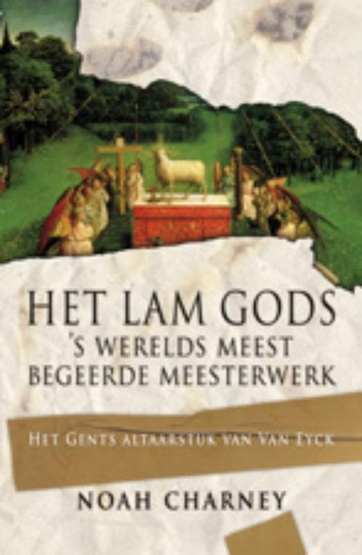 Het Lam Gods 9789024531110 Noah Charney, Boeken, Literatuur, Gelezen, Verzenden
