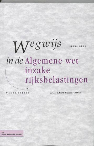 Wegwijs in de Algemene wet inzake rijksbelastingen /, Verzenden, R.P.M.G. Niessen-Cobben