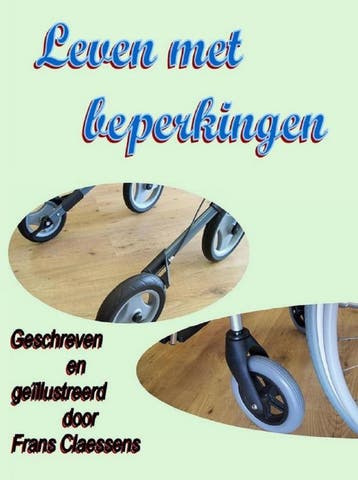 Leven Met Beperkingen | Frans Claessens | Nieuw, Verzenden, Frans Claessens