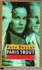PARIS TROUT 9789050931762 Dexter, Boeken, Verzenden, Gelezen, Dexter