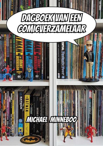 Dagboek van een Comicverzamelaar: Verzamelavonturen in de we, Boeken, Verzenden, Nieuw