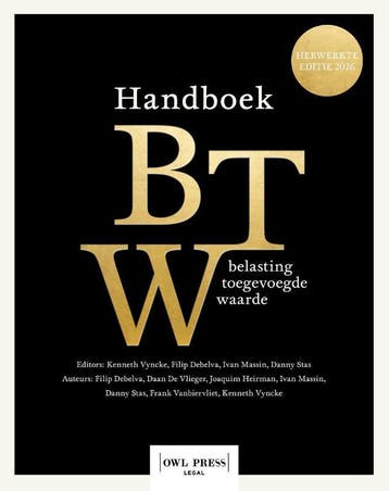 Handboek Belasting Toegevoegde Waarde | Nieuw, Verzenden, Filip Debelva; Daan Vlieger; Joaquim Heirman; Ivan Massin; Danny Stas; Frank Vanbiervliet; Kenneth Vyncke