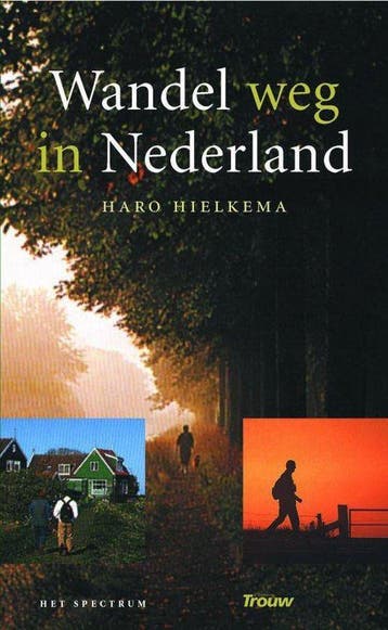 Wandel Weg In Nederland - Hielkema, Verzenden, Nieuw