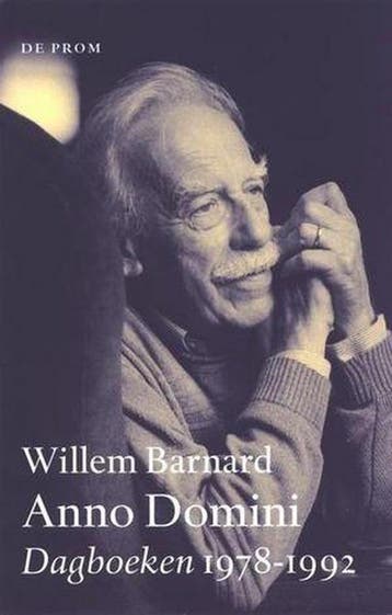 Anno Domini 9789068013566 W. Barnard, Verzenden, Gelezen, W. Barnard