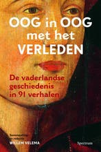 Oog in oog met het verleden 9789027497697, Verzenden, Gelezen