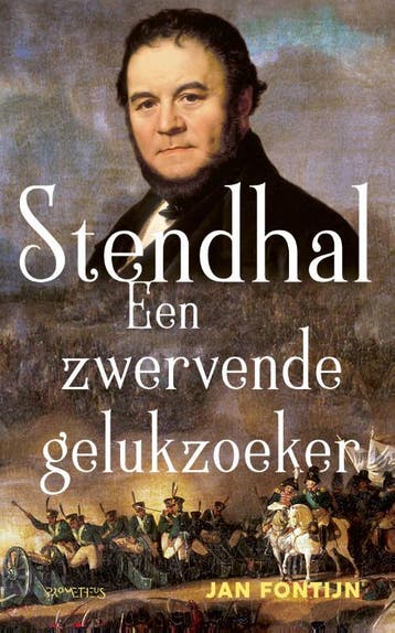 Stendhal 9789044649499 Jan Fontijn, Boeken, Verzenden, Gelezen, Jan Fontijn