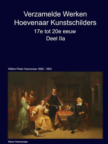 Verzamelde Werken Hoevenaar Kunstschilders 17E Tot 20E Eeuw, Verzenden, Nieuw, Hans Hoevenaar