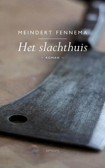 Het slachthuis 9789044624472 Meindert Fennema, Verzenden, Gelezen, Meindert Fennema