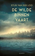 De wilde binnenvaart (9789021437088, Stijn Van der Loo), Verzenden