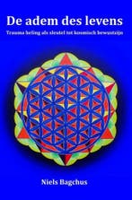 De adem des levens 9789402146240 Niels Bagchus, Verzenden, Niels Bagchus