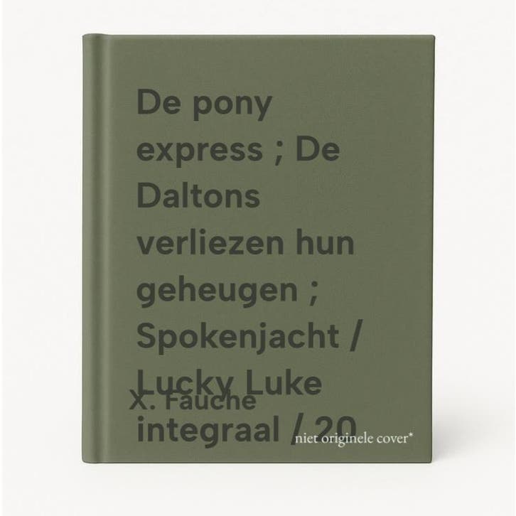 De pony express ; De Daltons verliezen hun geheugen ;, Livres, Livres Autre, Envoi
