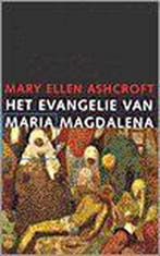 EVANGELIE VAN MARIA MAGDALENA 9789025947330 ASHCROFT, Verzenden, ASHCROFT