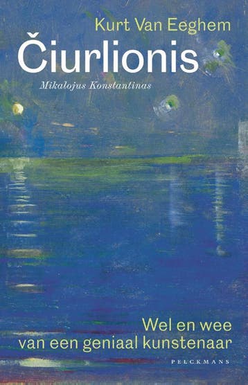 iurlionis Mikalojus Konstantinas 9789464015652, Verzenden, Kurt Van Eeghem