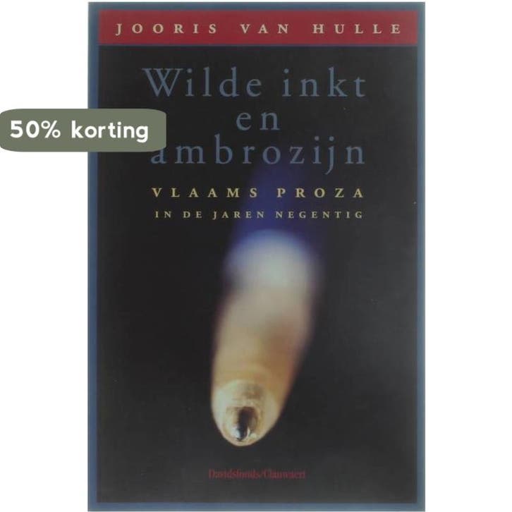 Wilde inkt en ambrozijn 9789063063597 J. van Hulle, Livres, Livres Autre, Envoi