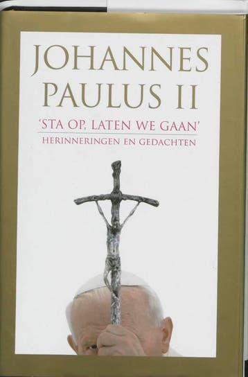 Sta op, laten we gaan ! 9789020960303 Johannes Paulus II, Verzenden, Gelezen, Johannes Paulus II