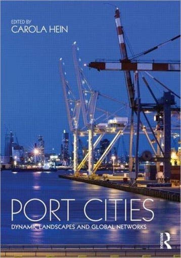 Port Cities 9780415780438 Carola Hein, Verzenden, Zo goed als nieuw, Carola Hein