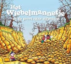 Het wiebelmannetje en de poort naar elfenland / Het, Verzenden, Gelezen, Harald Timmer