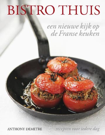 bistro thuis 9789066116979 A. Demetre, Verzenden, A. Demetre