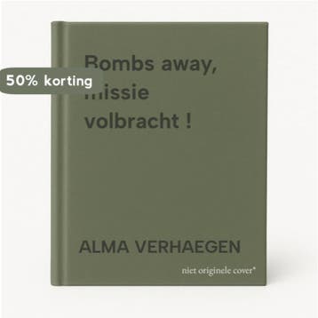 Bombs away, missie volbracht ! 9789063079611 ALMA VERHAEGEN, Verzenden, Gelezen, ALMA VERHAEGEN