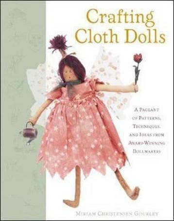 Crafting Cloth Dolls 9780844220840, Verzenden, Miriam Christensen Gourley