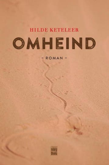 Omheind 9789460012624 Hilde Keteleer, Verzenden, Gelezen, Hilde Keteleer