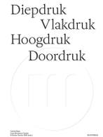 Diepdruk Vlakdruk Hoogdruk Doordruk 9789464366747, Verzenden, Nieuw