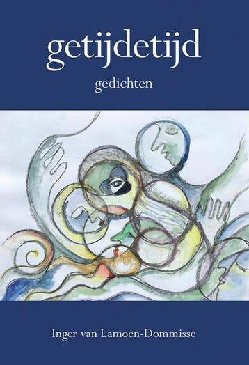 getijdetijd 9789463651561 Inger van Lamoen-Dommisse, Verzenden, Inger van Lamoen-Dommisse