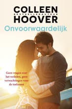 Onvoorwaardelijk 9789401909853 Colleen Hoover, Verzenden, Zo goed als nieuw, Colleen Hoover