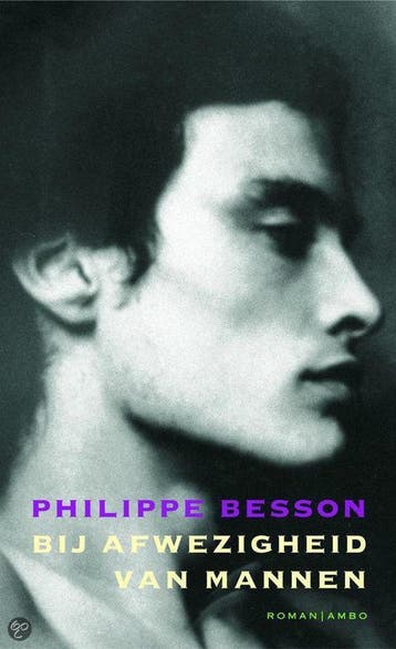 BIJ AFWEZIGHEID VAN MANNEN 9789026319235 P. Besson, Verzenden, P. Besson