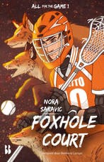 Foxhole Court / All for the Game / 1 9789463495745, Verzenden, Nora Sakavic