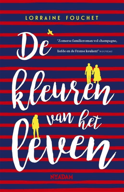 De kleuren van het leven 9789046823682 Lorraine Fouchet, Livres, Romans, Envoi